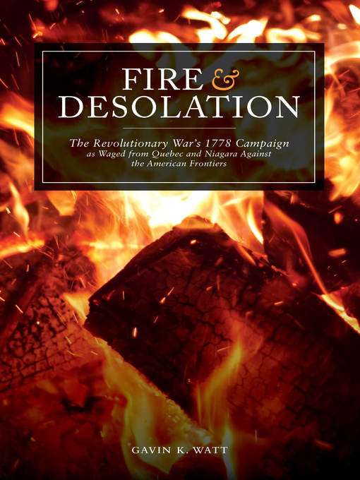 Title details for Fire and Desolation by Gavin K. Watt - Available